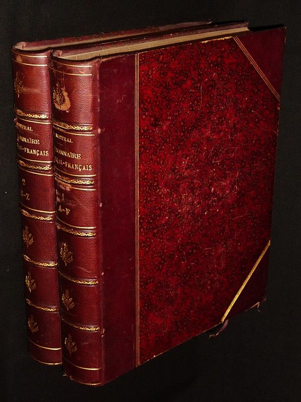 Lou tresor dou felibrige ou dictionnaire provençal-français, embrassant les divers dialectes de la langue d'oc moderne (2 volumes)