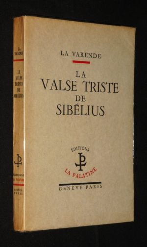 La Valse triste de Sibélius