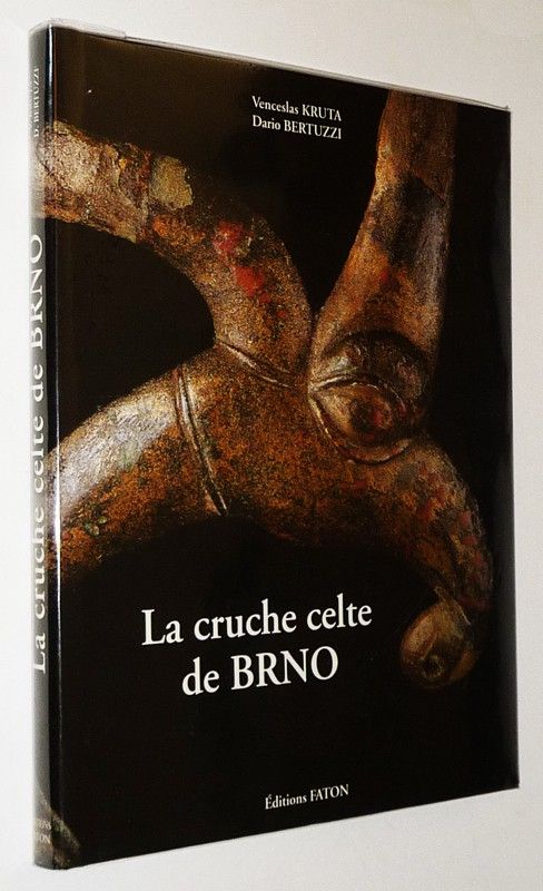 La Cruche celte de BRNO : Chef-d'oeuvre de l'art, Miroir de l'Univers