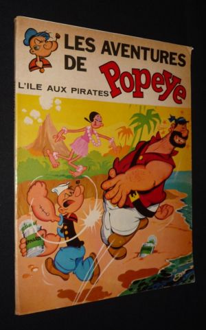 Les Aventures de Popeye, T3 : L'Ile aux pirates