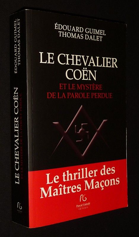 Le Chevalier Coën et le mystère de la parole perdue