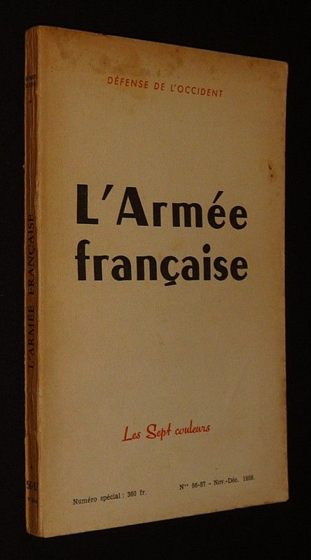 Défense de l'Occident (n°56-57, novembre-décembre 1958) : L'Armée française