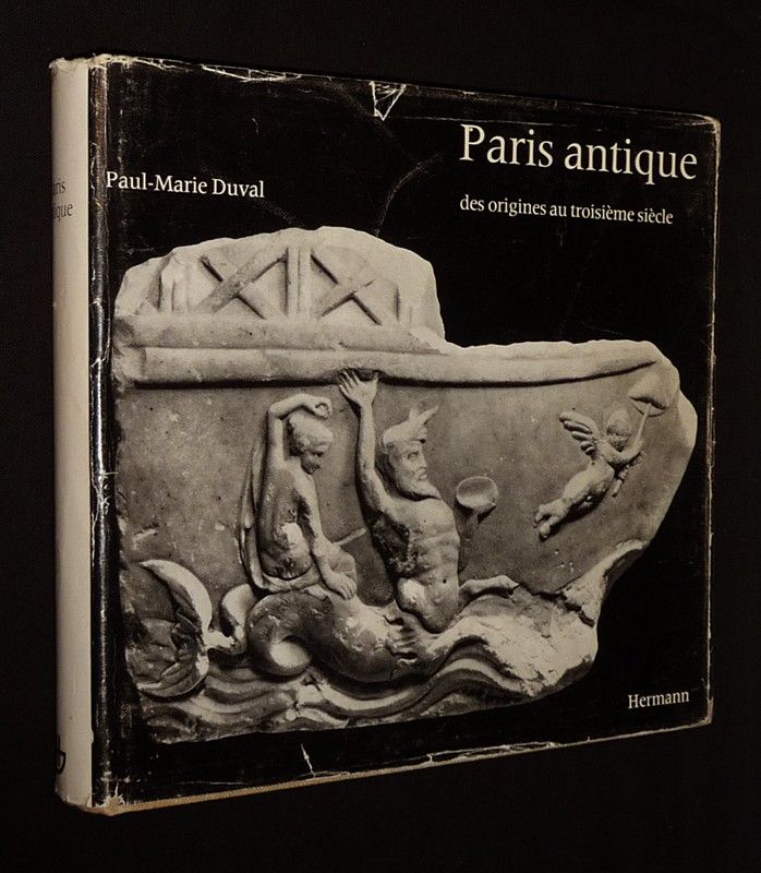 Paris antique : des origines au troisième siècle