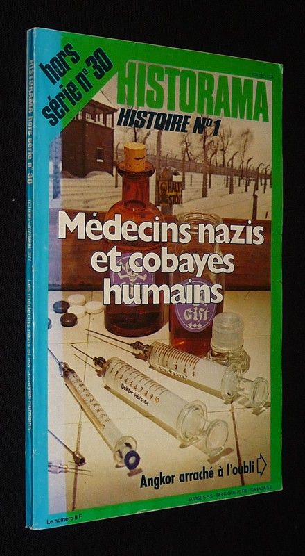Historama (hors série n°30, octobre-novembre 1977) : Médecins nazis et cobayes humains