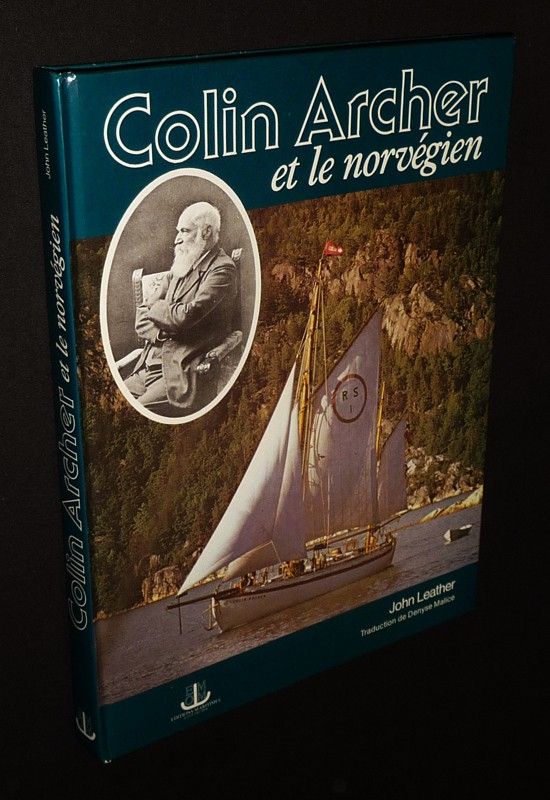 Colin Archer et le Norvégien