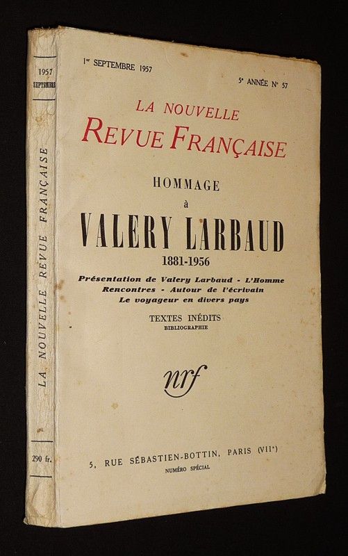 La Nouvelle Revue Française (5e année - n°57, 1er septembre 1957) : Hommage à Valery Larbaud