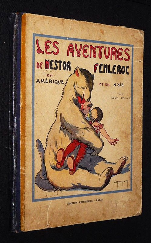 Les Aventures de Nestor Fenleroc en Amérique et en Asie