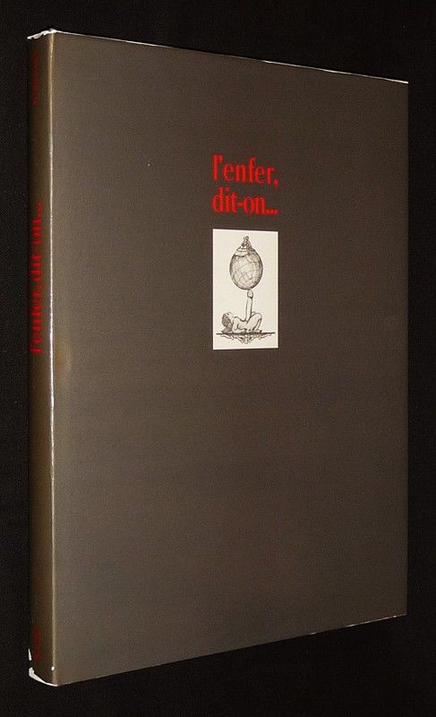 L'Enfer, dit-on... Dessins secrets, 1919-1939
