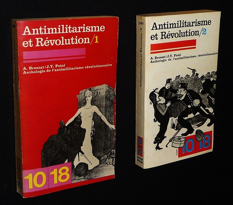 Antimilitarisme et révolution (2 volumes)