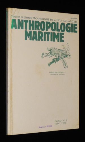 Anthropologie maritime (cahier n°3, décembre 1988)