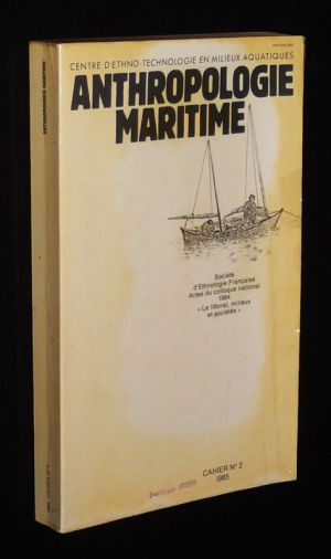 Anthropologie maritime (cahier n°2, 1985)