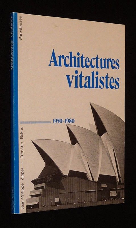 Architectures vitalistes, 1950-1980