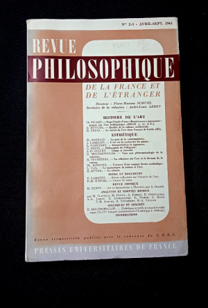 Revue philosophique de la France et de l'étranger, n° 2-3, avril-sept. 1961