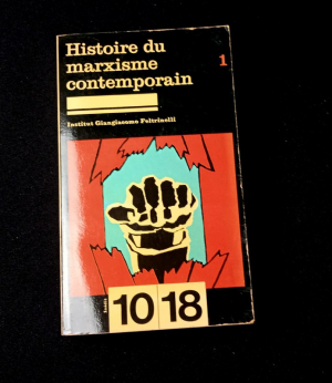 Histoire du marxismecontemporain, tome 1