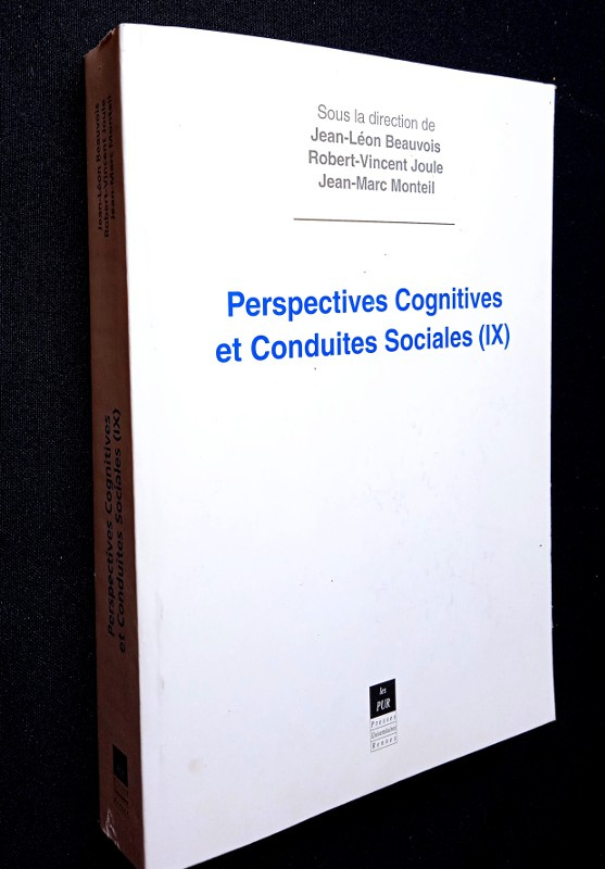 Perspectives cogitives et conduites sociales (IX)