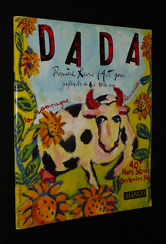 Dada, première revue d'art (hors série, septembre 1994) : La campagne heureuse
