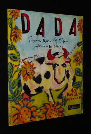 Dada, première revue d'art (hors série, septembre 1994) : La campagne heureuse