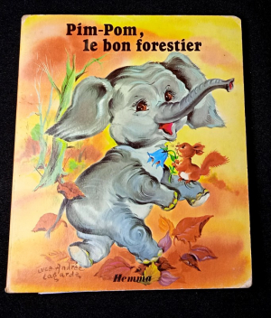 Pim-Pom, le bon forestier