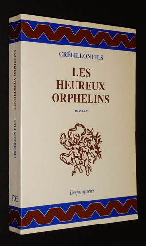 Les Heureux orphelins : Histoire imitée de l'anglais