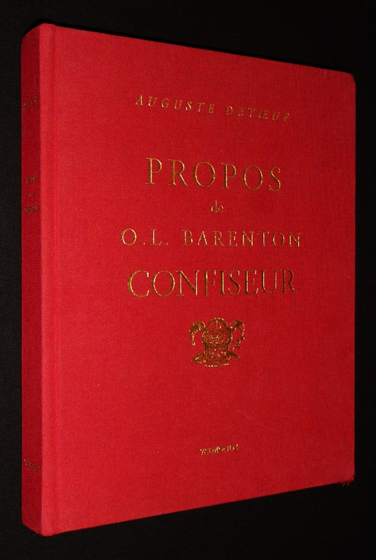 Propos de O.-L. Barenton, Confiseur