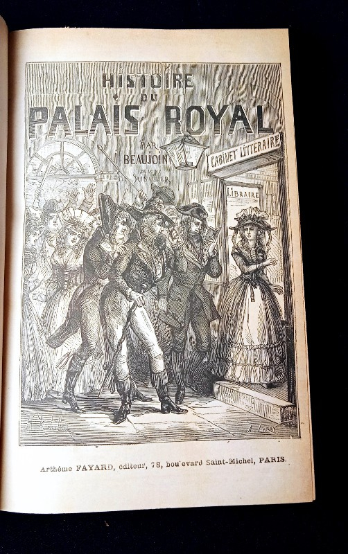 Histoire du Palais-Royal et de ses galeries