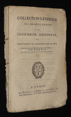 Collection générale des décrets rendus par l'Assemblée Nationale et sanctionnés ou acceptés par le Roi (IIIe partie)