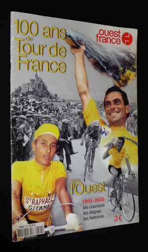 Ouest France (hors série) : 100 ans de Tour de France