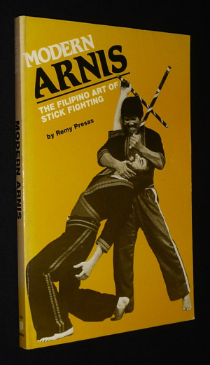 Modern Arnis: The Filipino Art of Stick Fighting