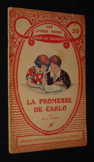 La Promesse du Jeune Carlo (Les Livres roses pour la jeunesse, n°330)