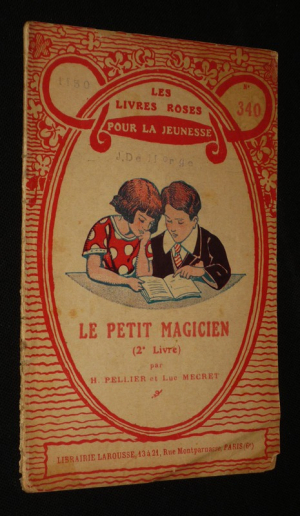 Le Petit Magicien, 2e livre (Les Livres roses pour la jeunesse, n°340)