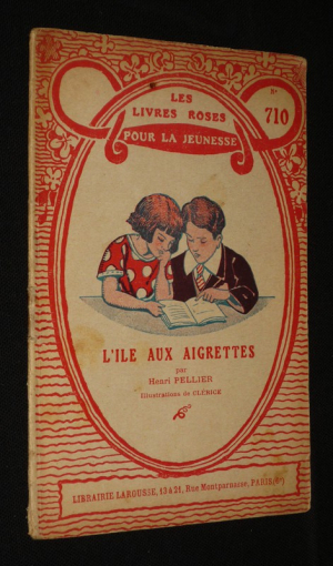 L'Ile aux aigrettes (Les Livres roses pour la jeunesse, n°710)