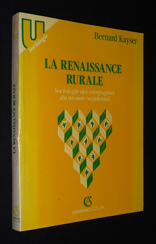 La Renaissance rurale : Sociologie des campagnes du monde occidental