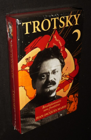 Trotsky : Révolutionnaire sans frontières