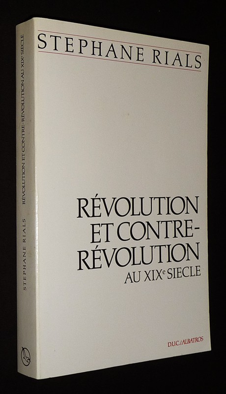 Révolution et contre-révolution au XIX siècle
