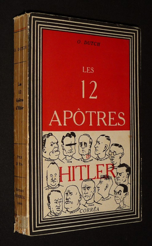 Les 12 apôtres d'Hitler