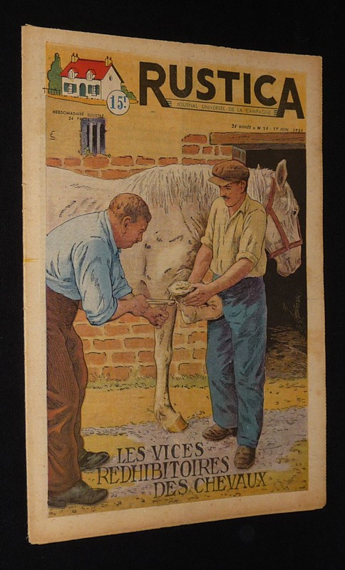 Rustica (24e année - n°24, 17 juin 1951) : Les vices rédhibitoires des chevaux