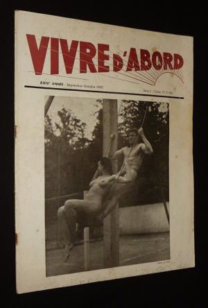 Vivre d'abord ! (XXIVe année - série 2 - n°21/352, septembre-octobre 1950)