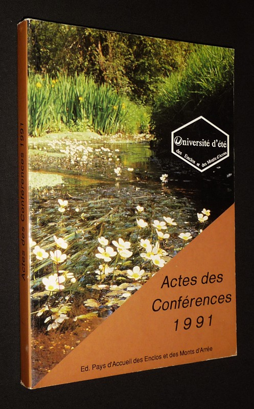 Université d'été des Enclos et des Monts d'Arrée : Actes des conférences 1991