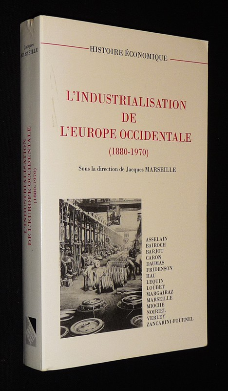 L'Industrialisation de l'Europe occidentale (1880-1970)