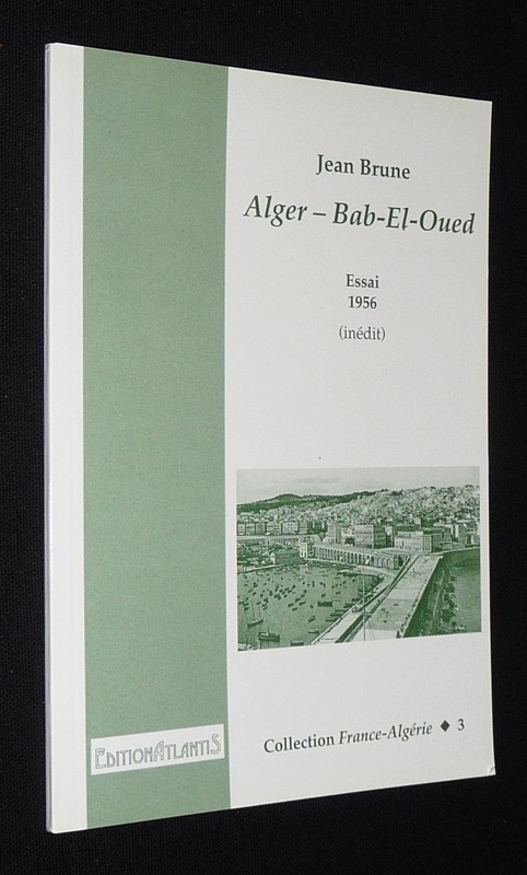 Alger - Bab-El-Oued (Essai, 1956)