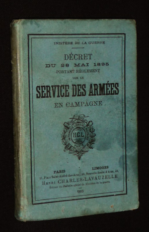 Décret du 28 mai 1895 portant règlement sur le service des armées en campagne