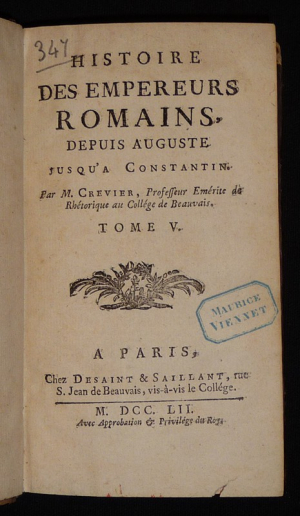 Histoire des empereurs romains depuis Auguste  jusqu'à Constantin (Tome 5)