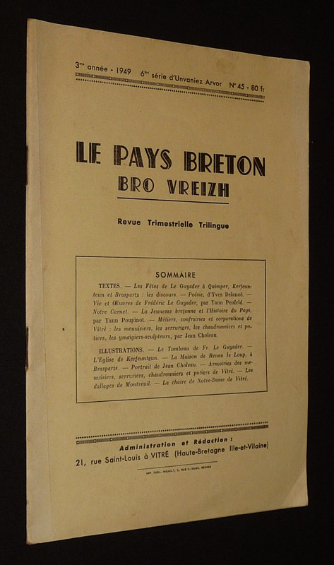 Le Pays Breton - Bro Vreizh (3e année - 1949 - 6è série d'Unvaniez Arvor, n°45)