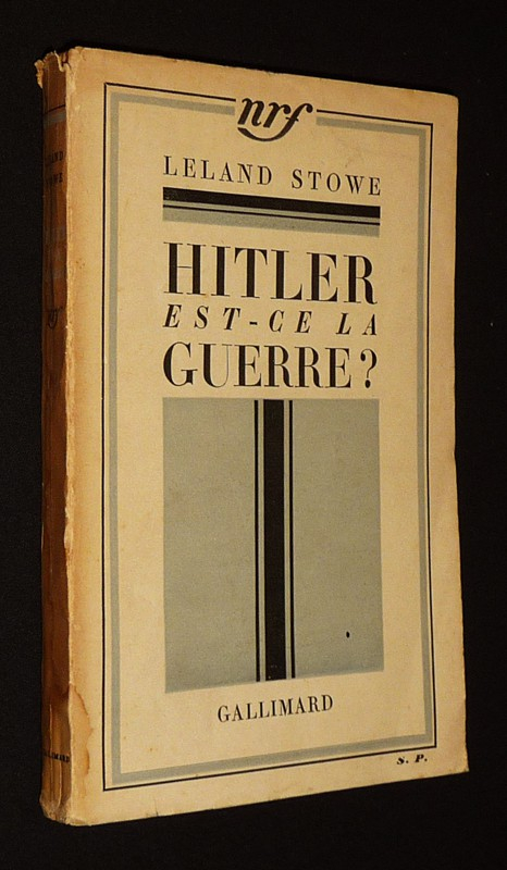 Hitler : Est-ce la guerre ?
