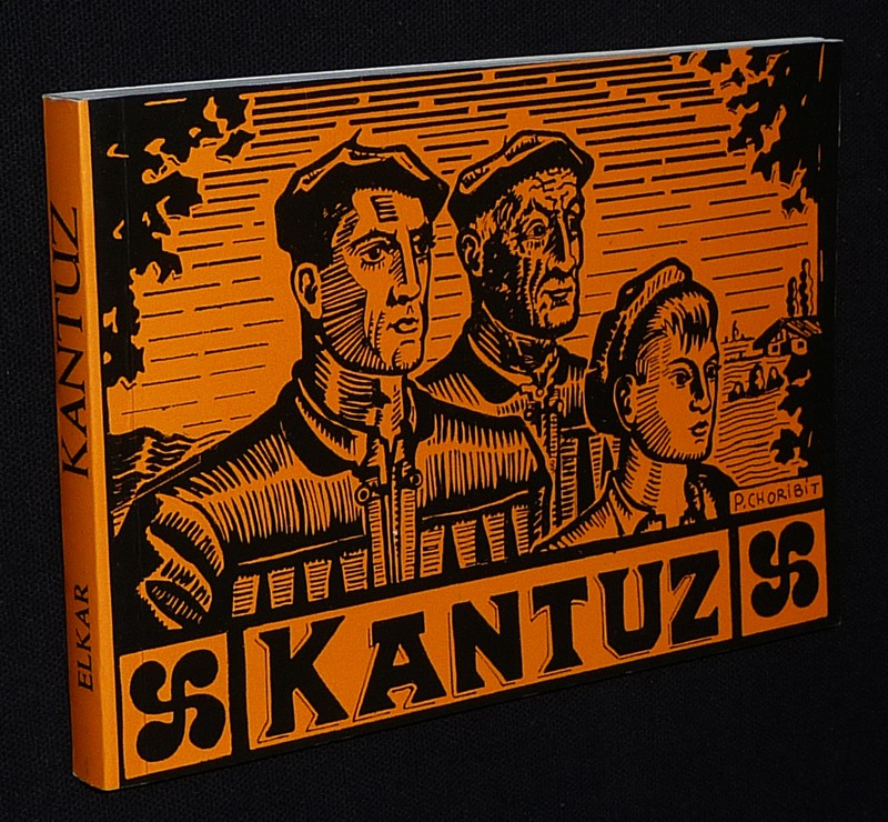 Kantuz : Recueil de 120 chansons populaires Basques