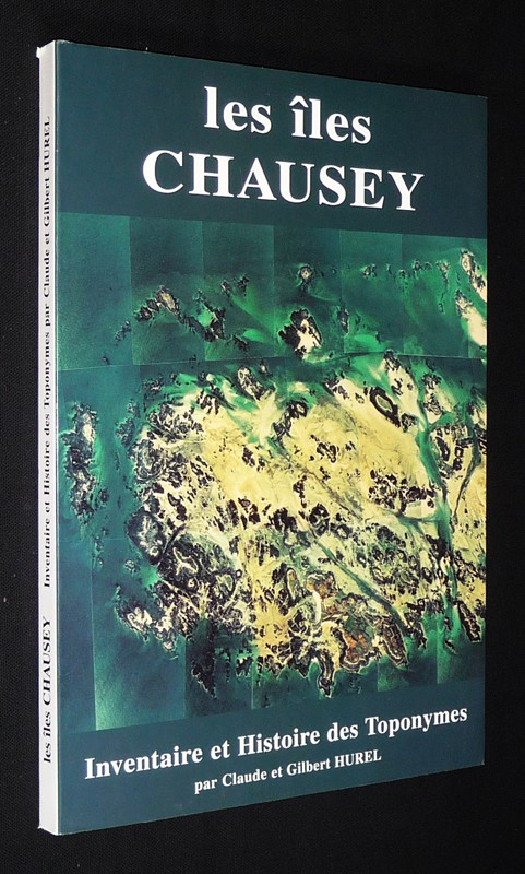 Les îles Chausey : Inventaire et histoire des toponymes