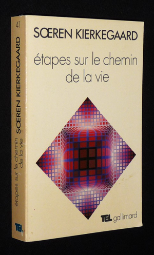 Etapes sur le chemin de la vie