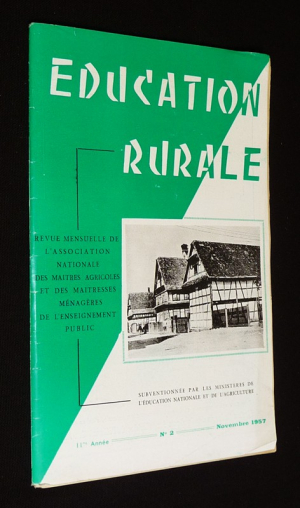 Education rurale (11e année - n°2, novembre 1957)