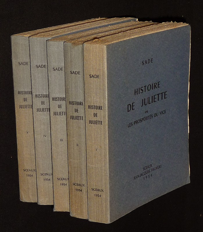 Histoire de Juliette ou les prospérités du vice, Tomes 1 à 5 (5 volumes sur 6)