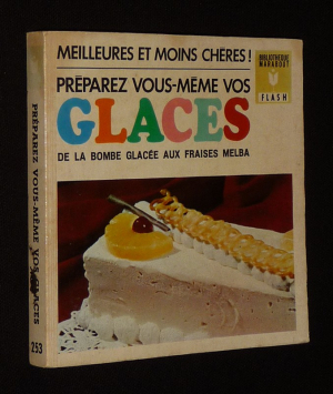 Préparez vous-même vos glaces